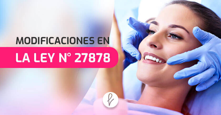 ¿Qué modificaciones tiene la ley N.º 27878?